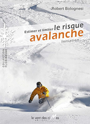 Estimer et limiter le risque avalanche